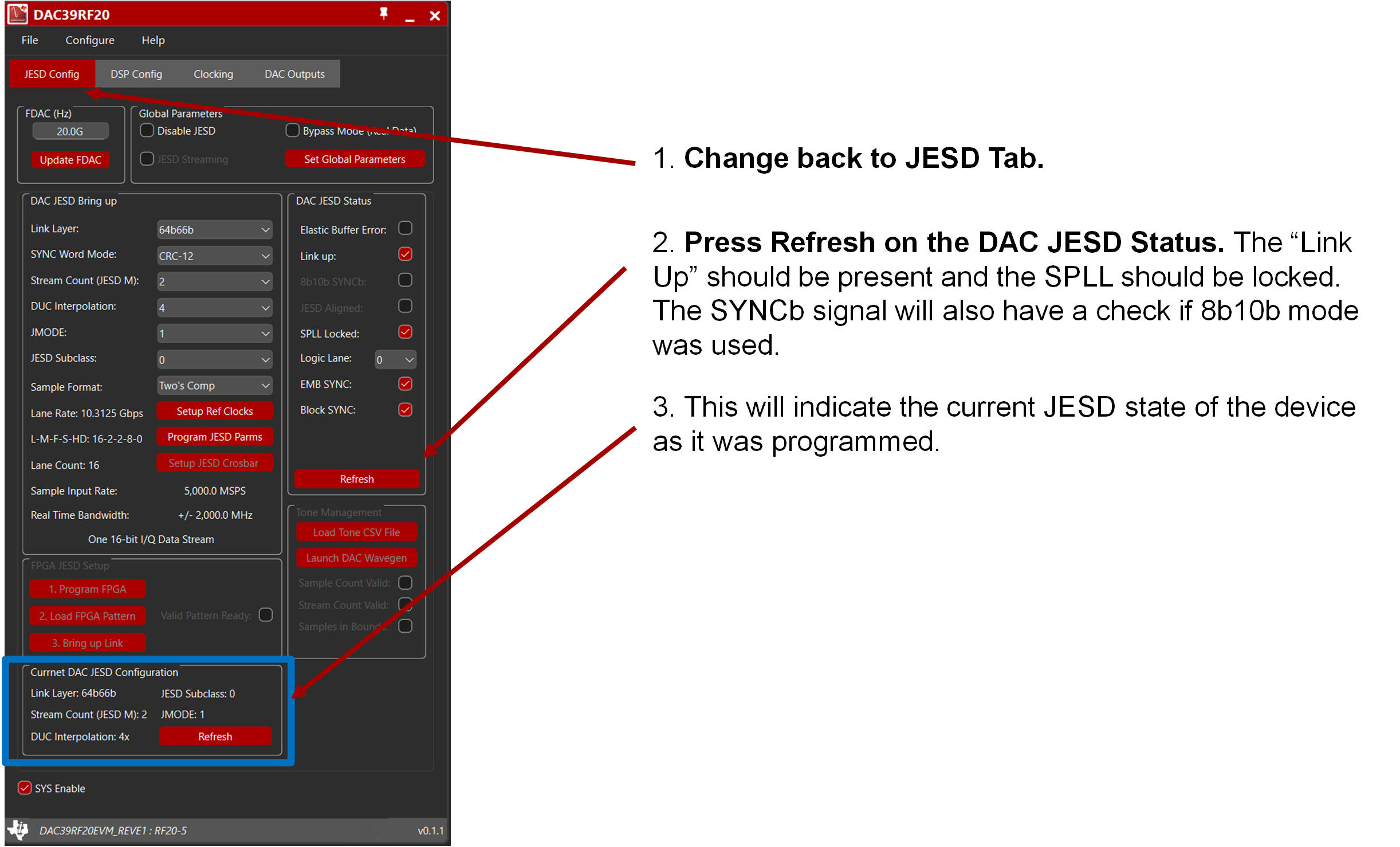 DAC39RF20EVM JMode 1 的 EVM GUI 配置 -“JESD Config”選項(xiàng)卡，檢查狀態(tài)